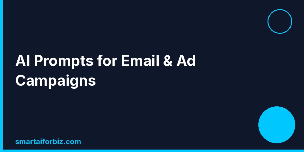 AI Prompts for Email and Ad Campaigns
