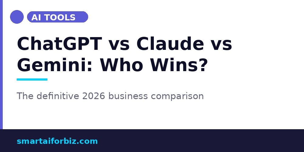 ChatGPT vs Claude vs Gemini — which AI wins for business?