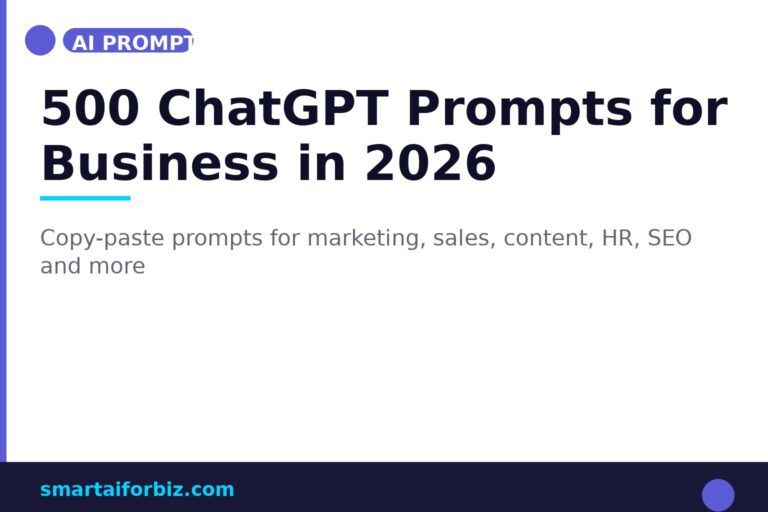 500 ChatGPT Prompts for Business in 2026 — SmartAI for Biz