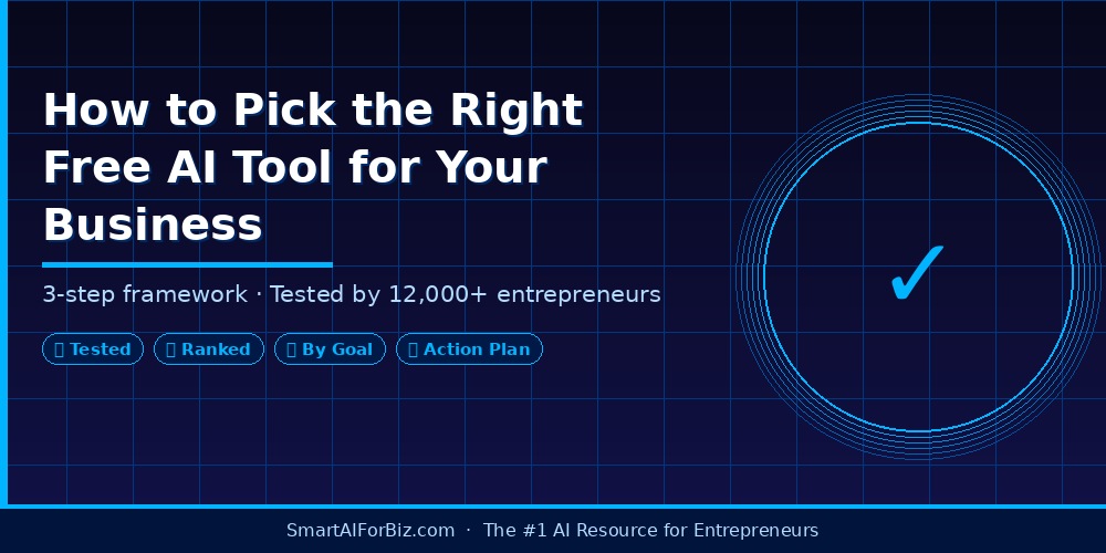 How to choose the right free AI tool for your business 2026