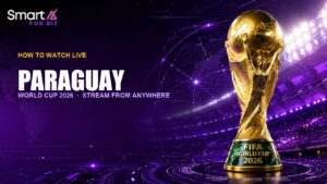 How to watch Paraguay World Cup 2026 live