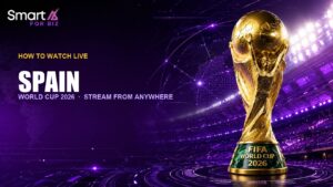 How to watch Spain World Cup 2026 live