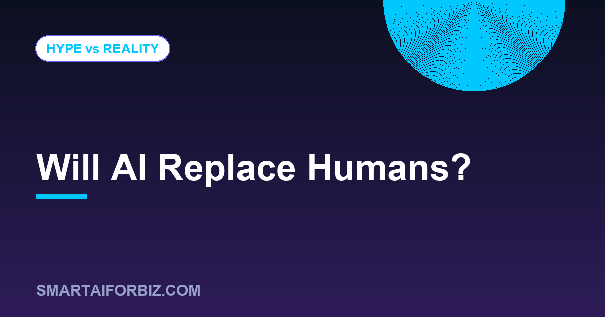 Will AI Replace Humans? — SmartAIforBiz